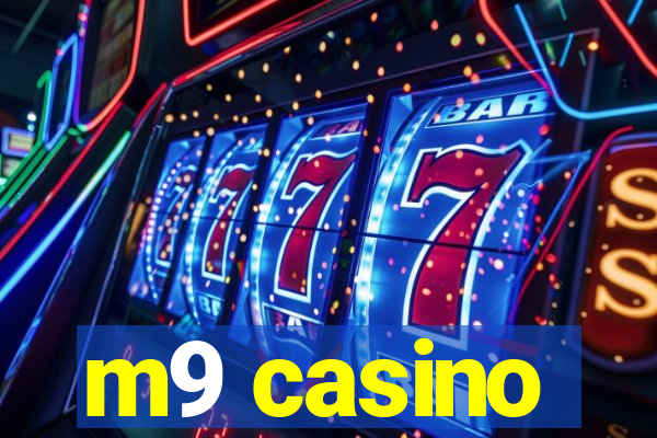 m9 casino